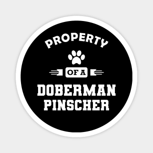 Doberman Pinscher Dog - Property of a doberman pinscher Magnet